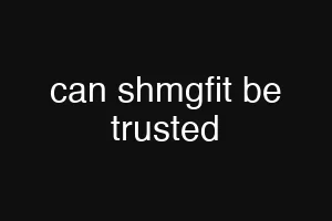 can shmgfit be trusted